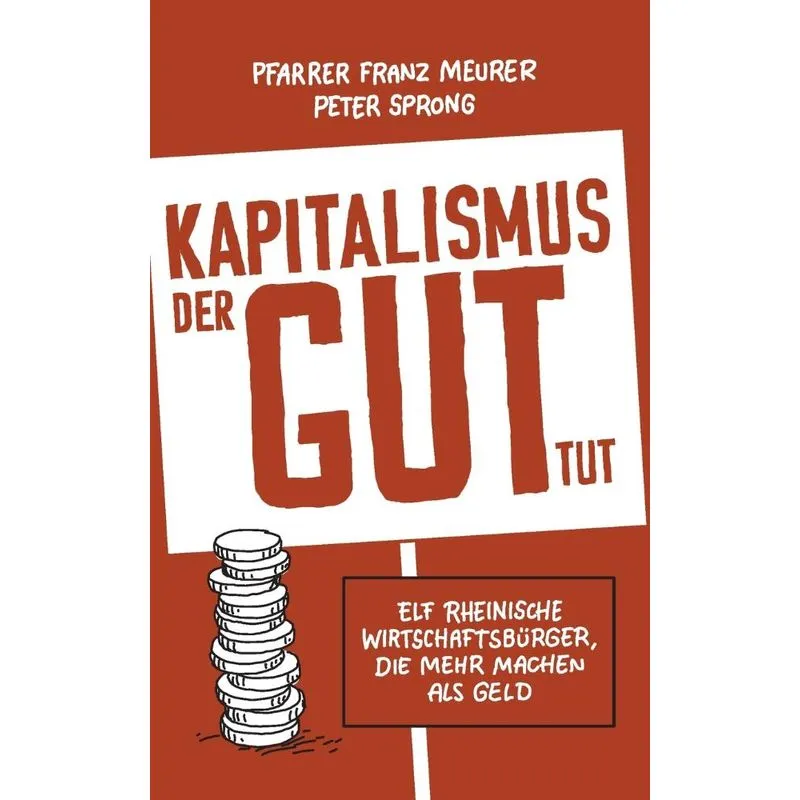 Kapitalismus, der gut tut