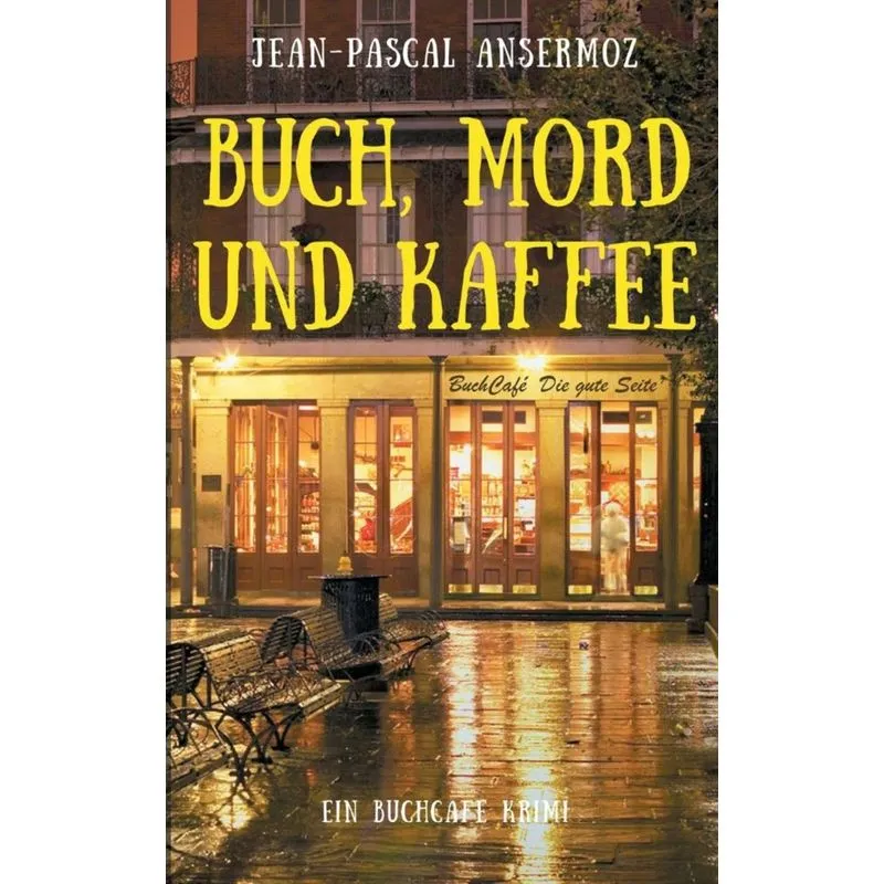 Buch, Mord und Kaffee