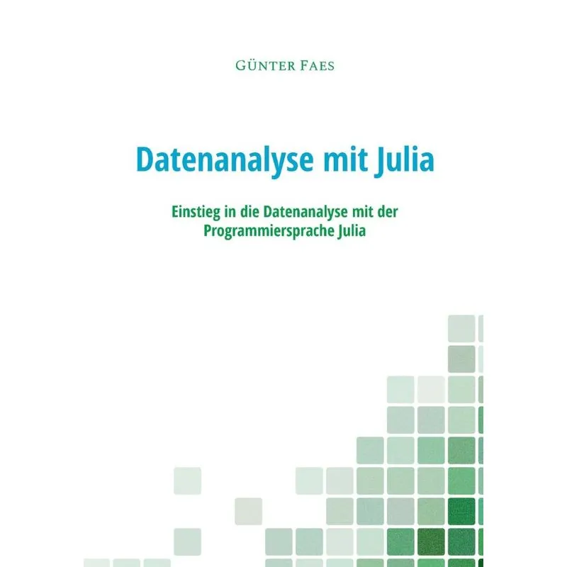 Datenanalyse mit Julia