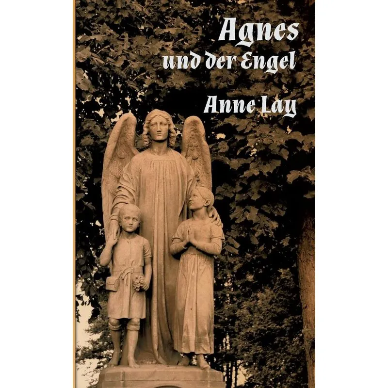 Agnes und der Engel