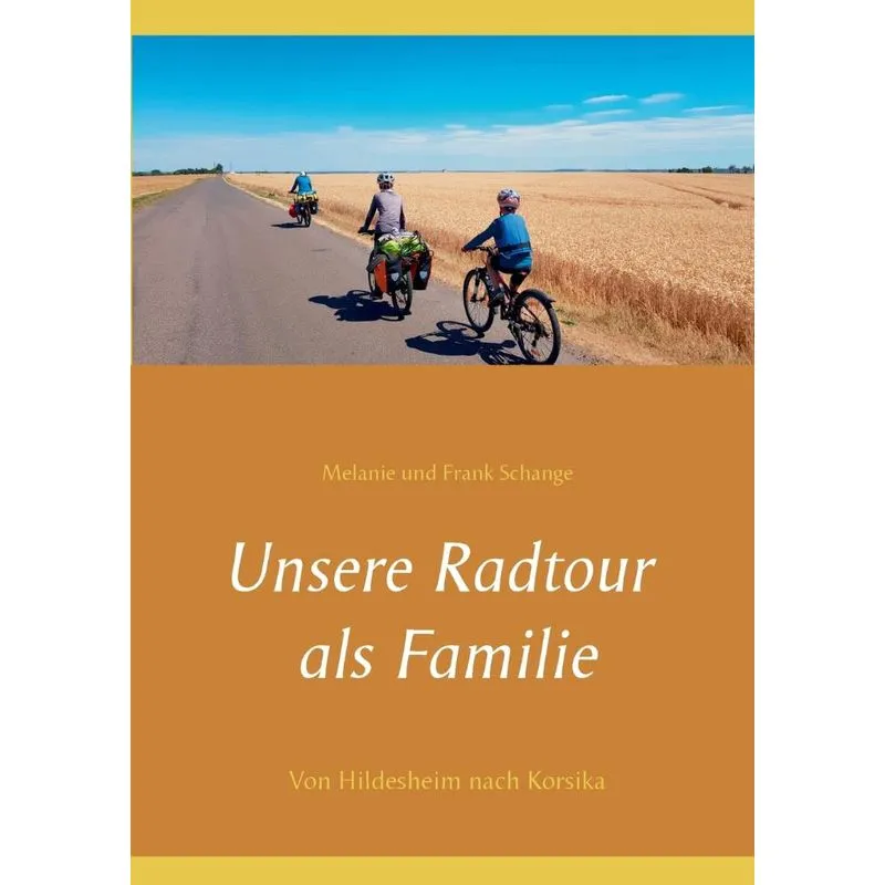 Unsere Radtour als Familie