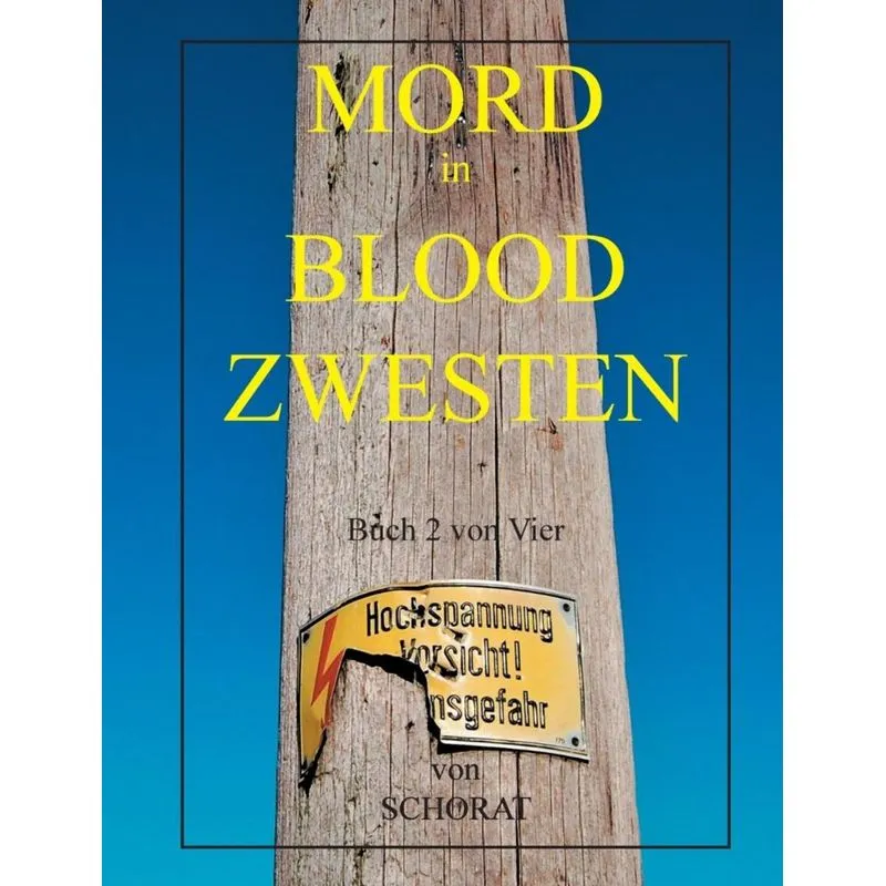 Mord in Blood Zwesten 2