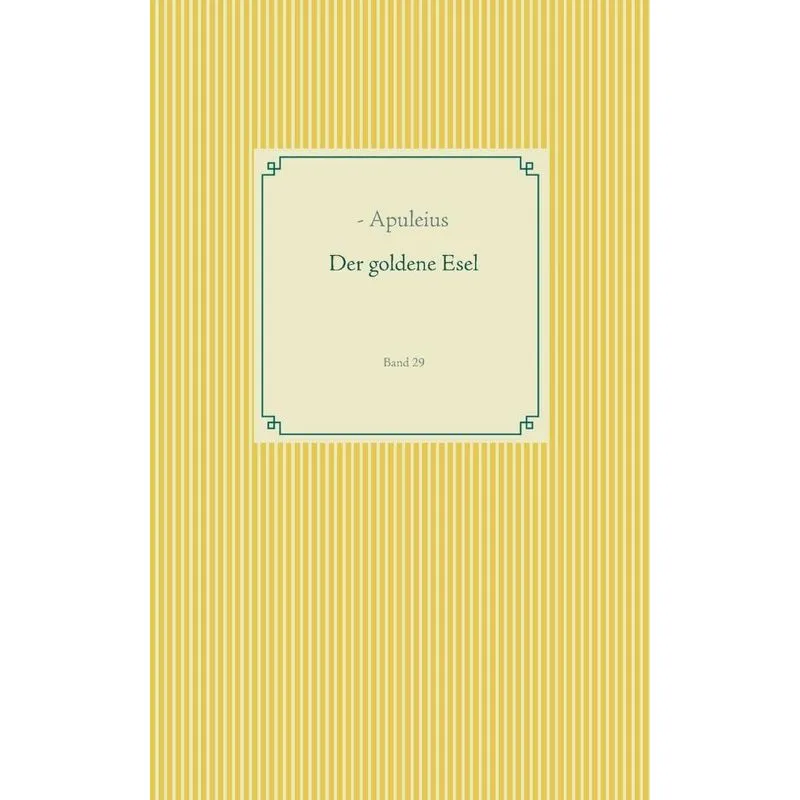 Der goldene Esel