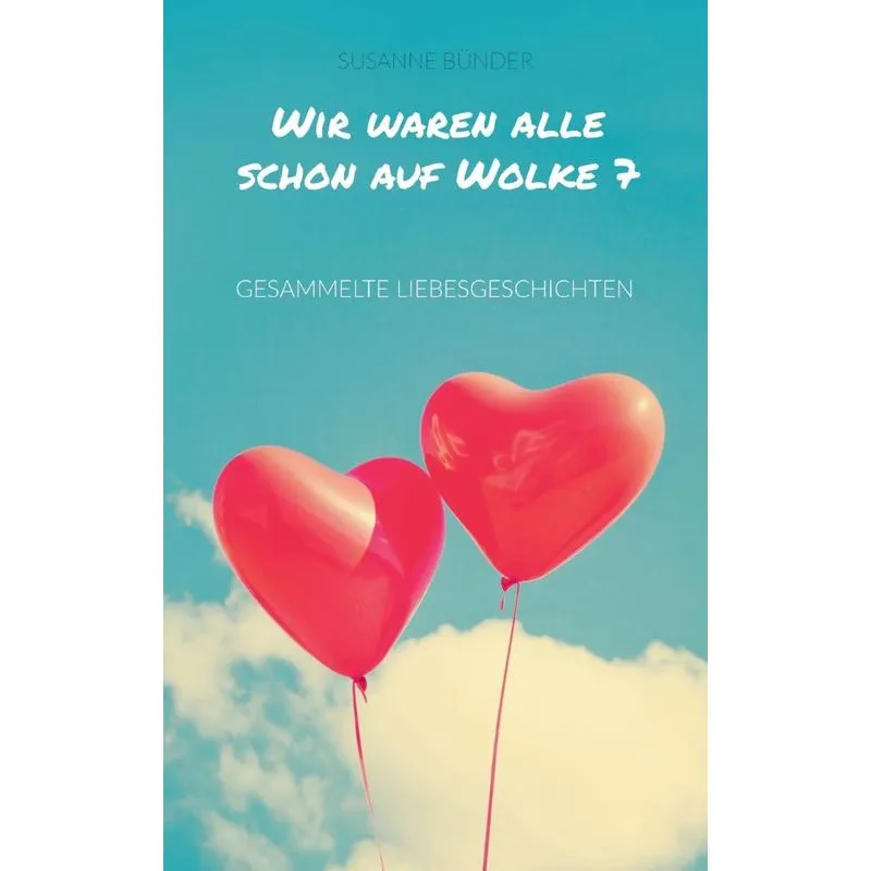 Wir waren alle schon auf Wolke 7