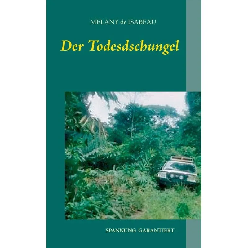 Der Todesdschungel