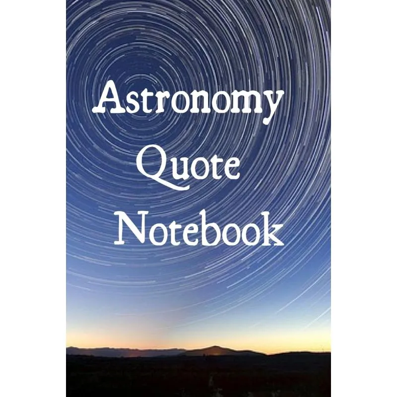 Astronomy Quote Notebook