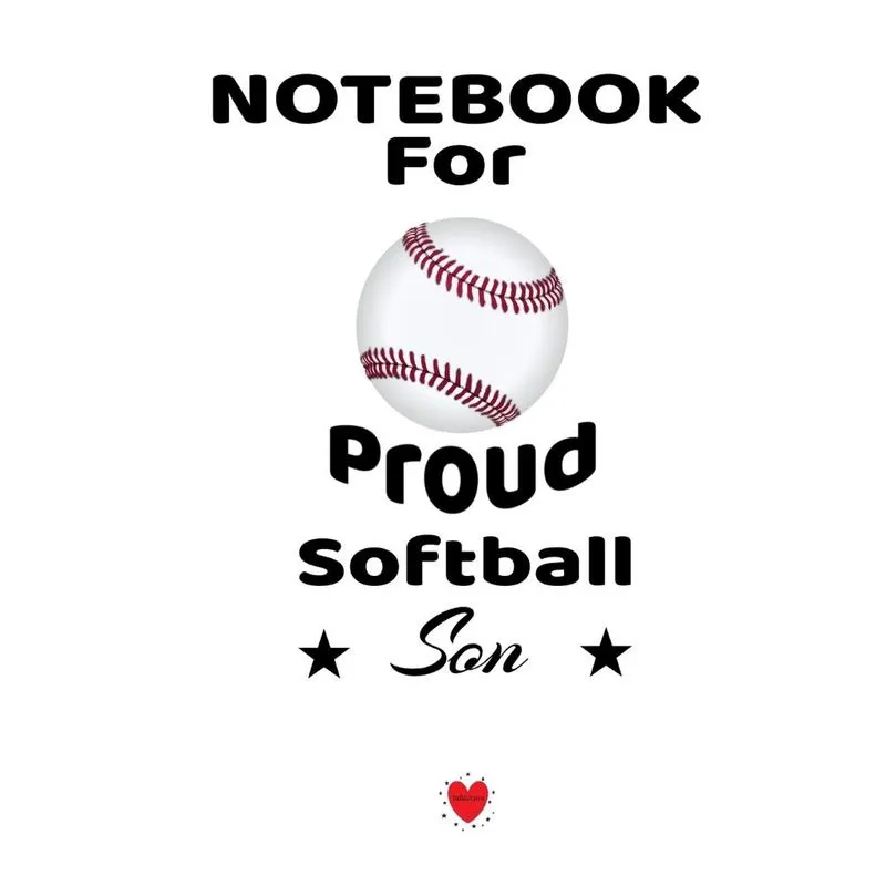 Notebook For Proud Softball Son