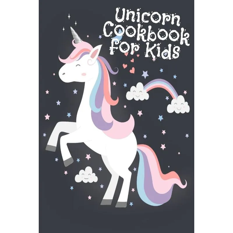 Unicorn Cookbook For Kids