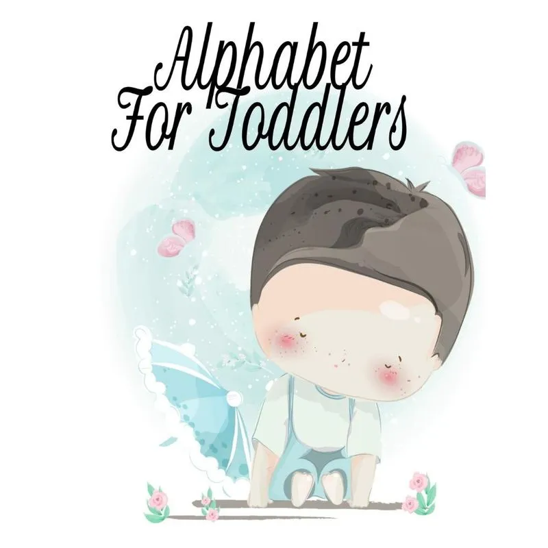 Alphabet For Toddlers