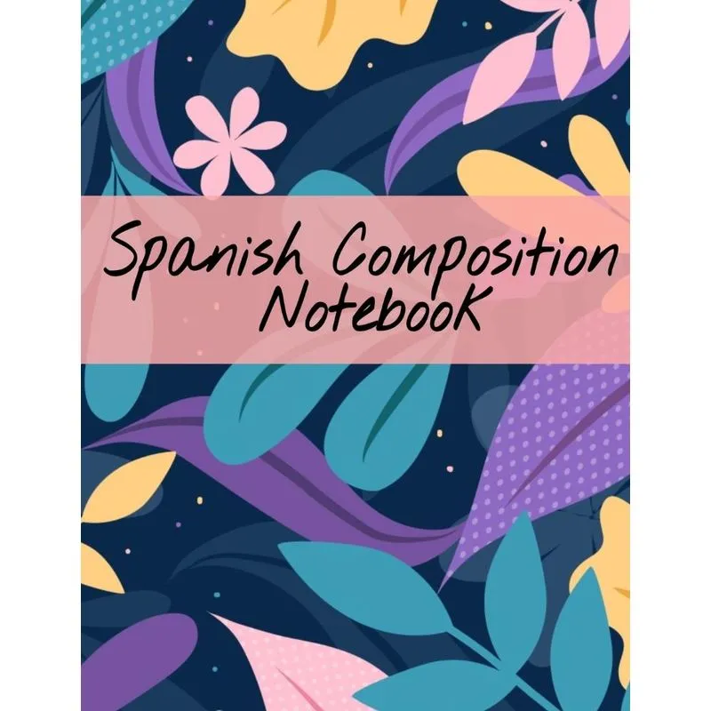 Spanish Composition Notebook