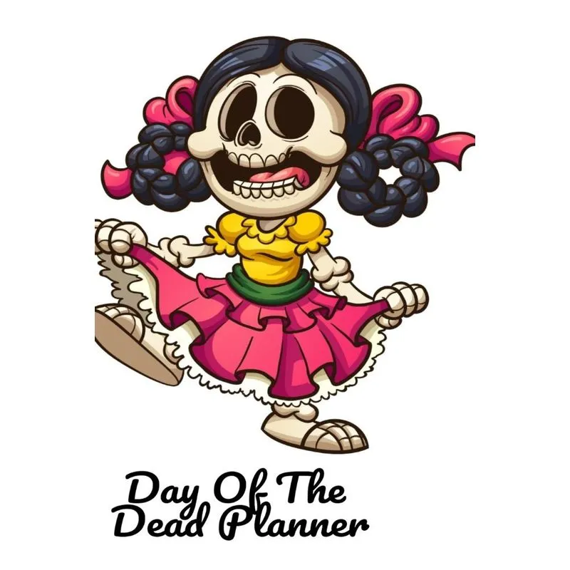 Day Of The Dead Planner