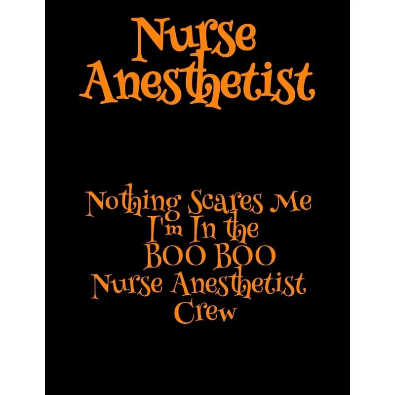 Nurse Anesthetist