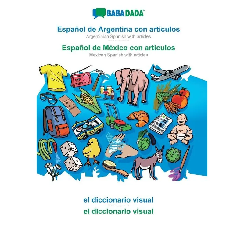 BABADADA, Español de Argentina con articulos - Español de M