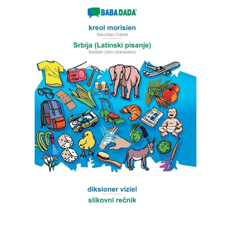 BABADADA, kreol morisien - Srbija (Latinski pisanje), diksi