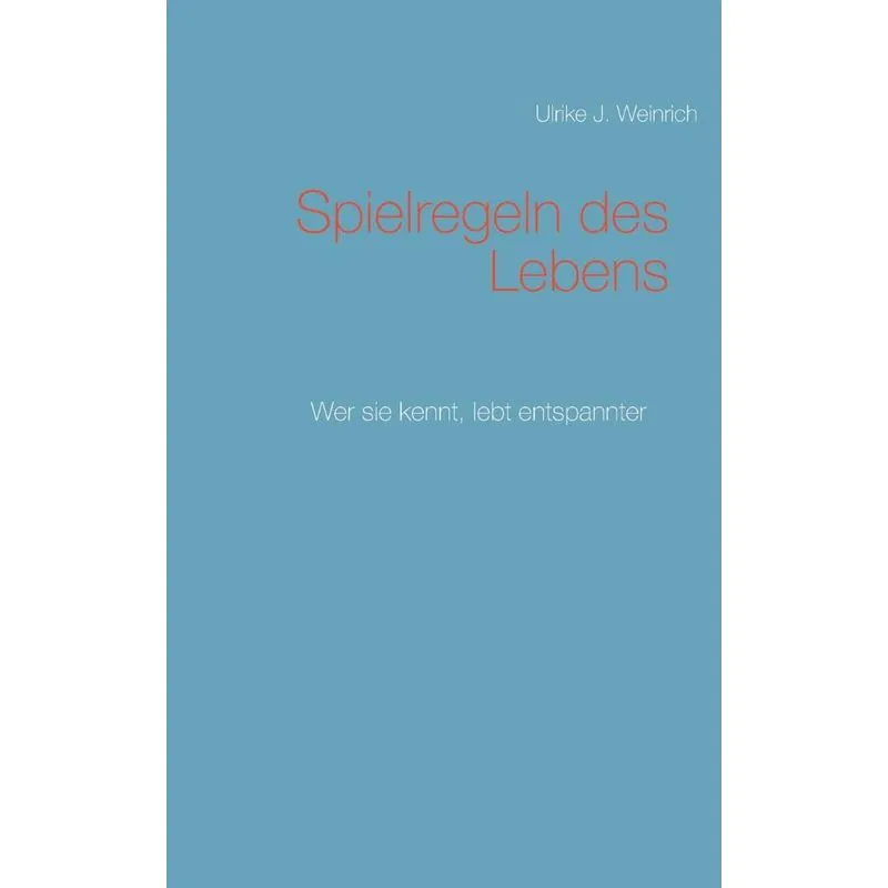 Spielregeln des Lebens