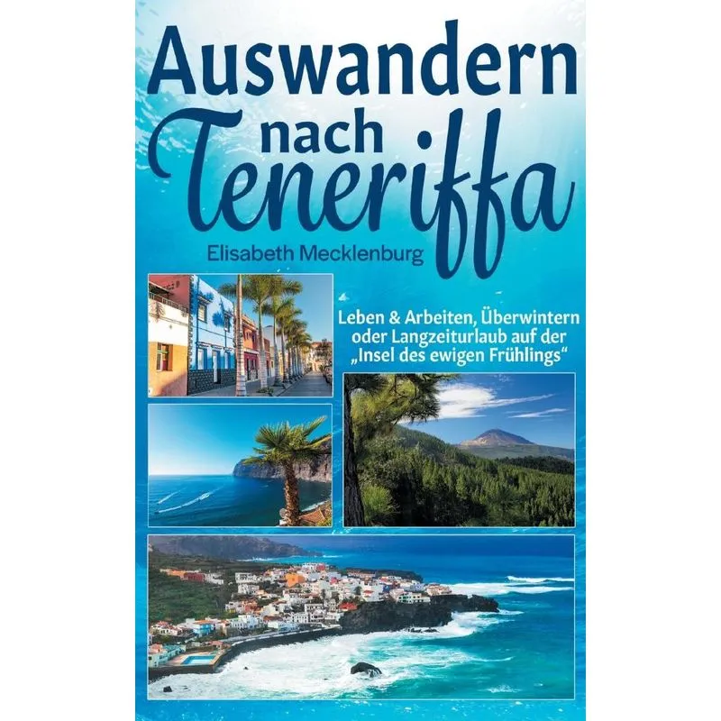 Auswandern Nach Teneriffa