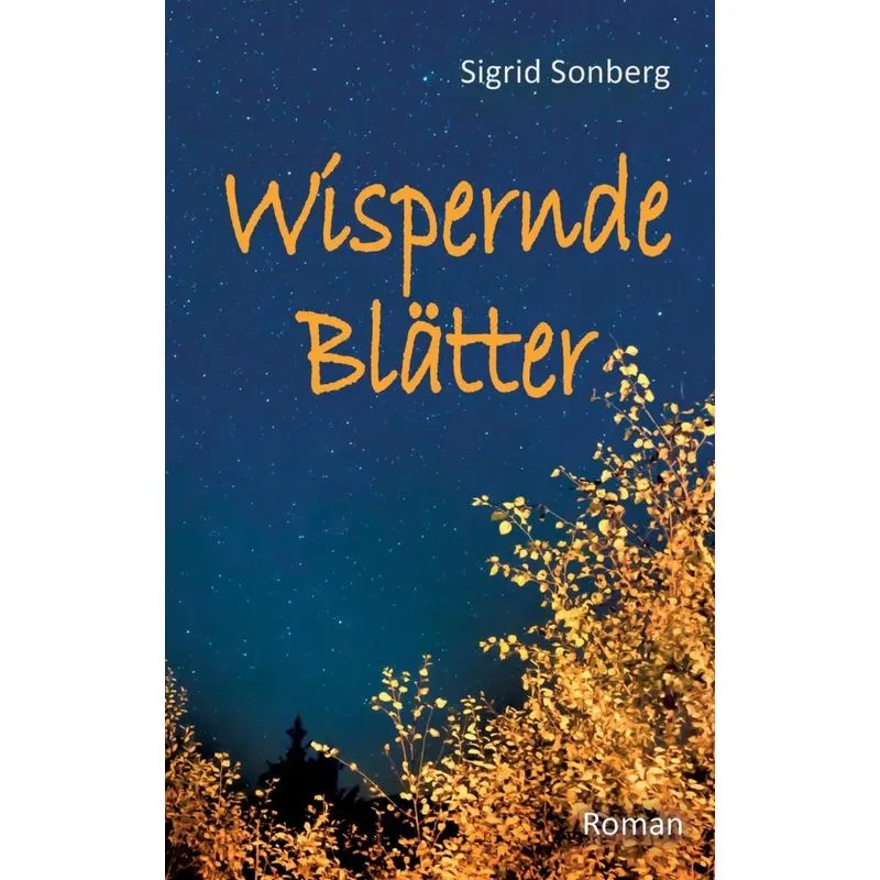 Wispernde Blätter