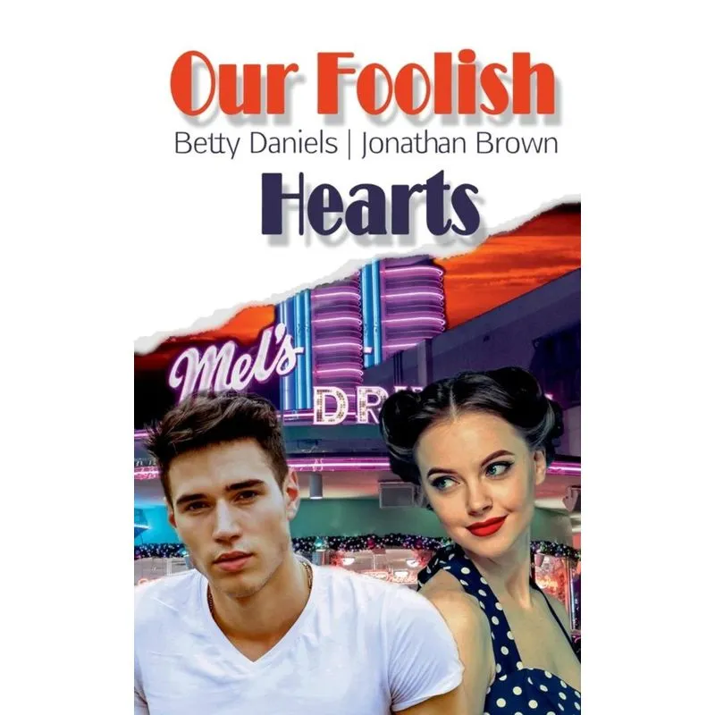 Our Foolish Hearts