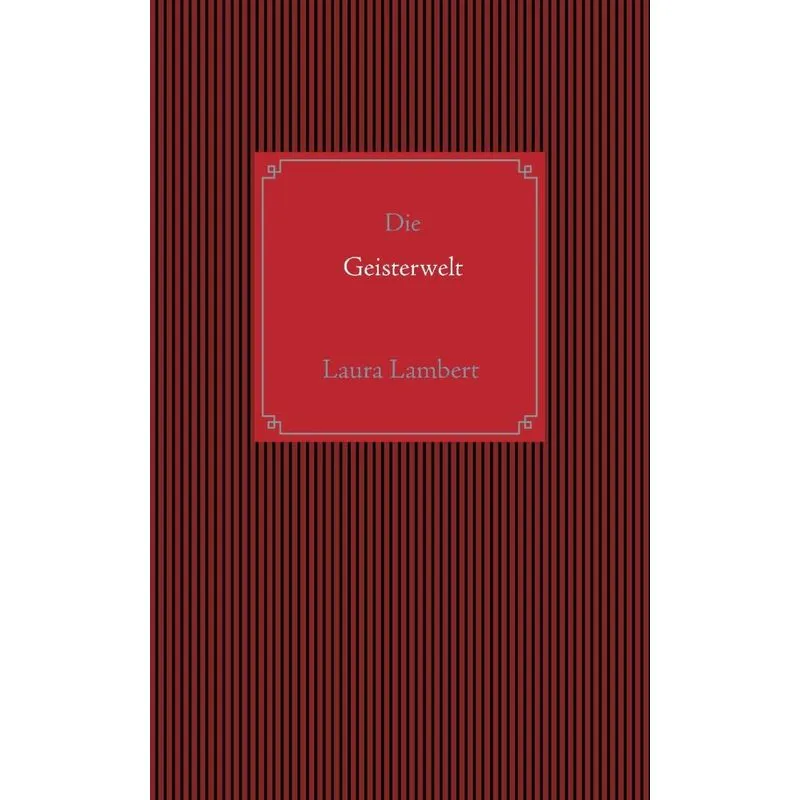 Die Geisterwelt