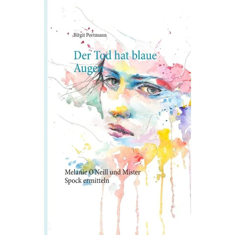 Der Tod hat blaue Augen