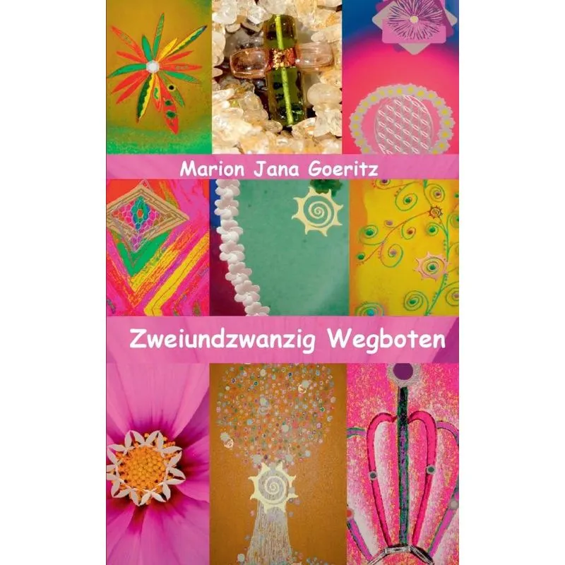 Zweiundzwanzig Wegboten