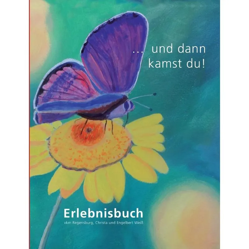 ... und dann kamst du!