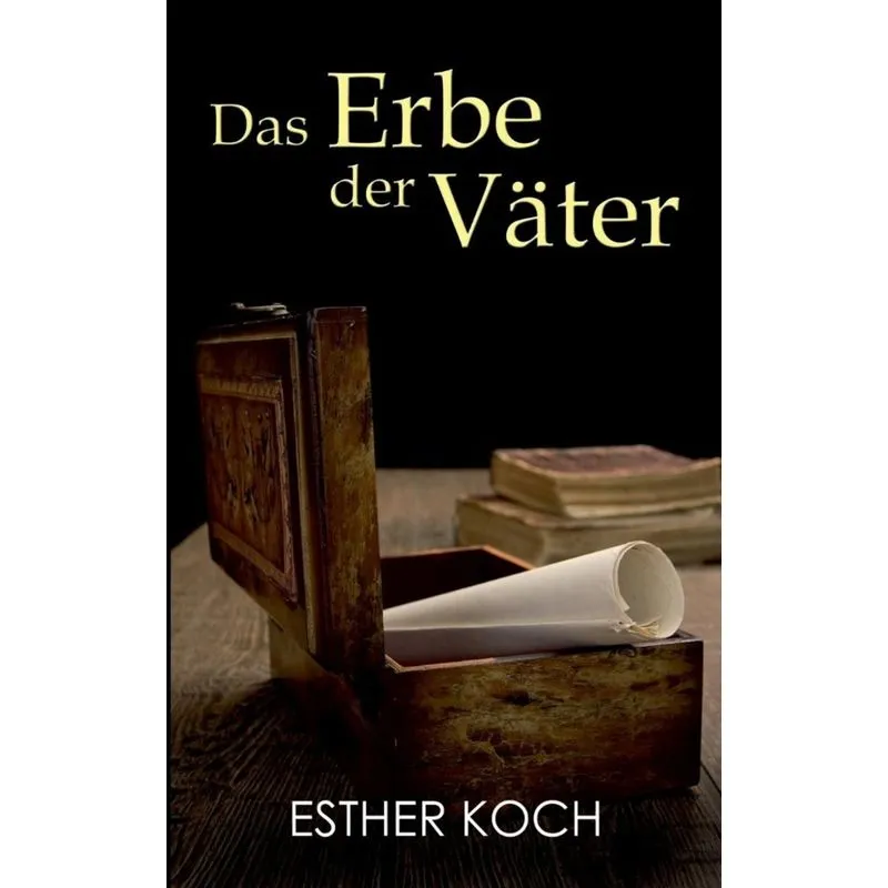 Das Erbe der Väter