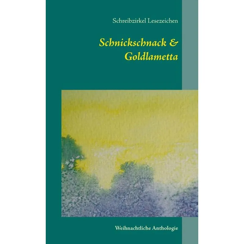 Schnickschnack & Goldlametta