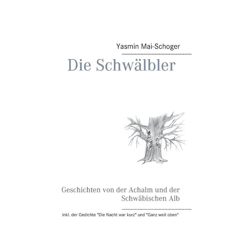 Die Schwälbler