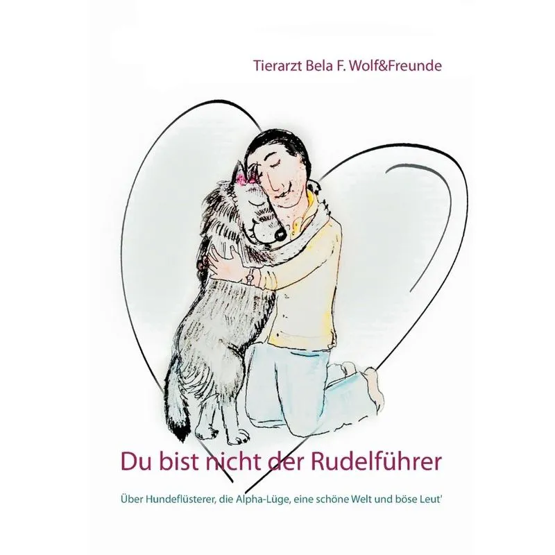 Du bist nicht der Rudelführer