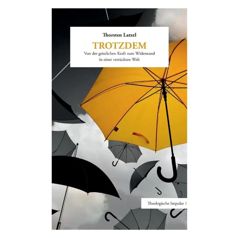 Trotzdem
