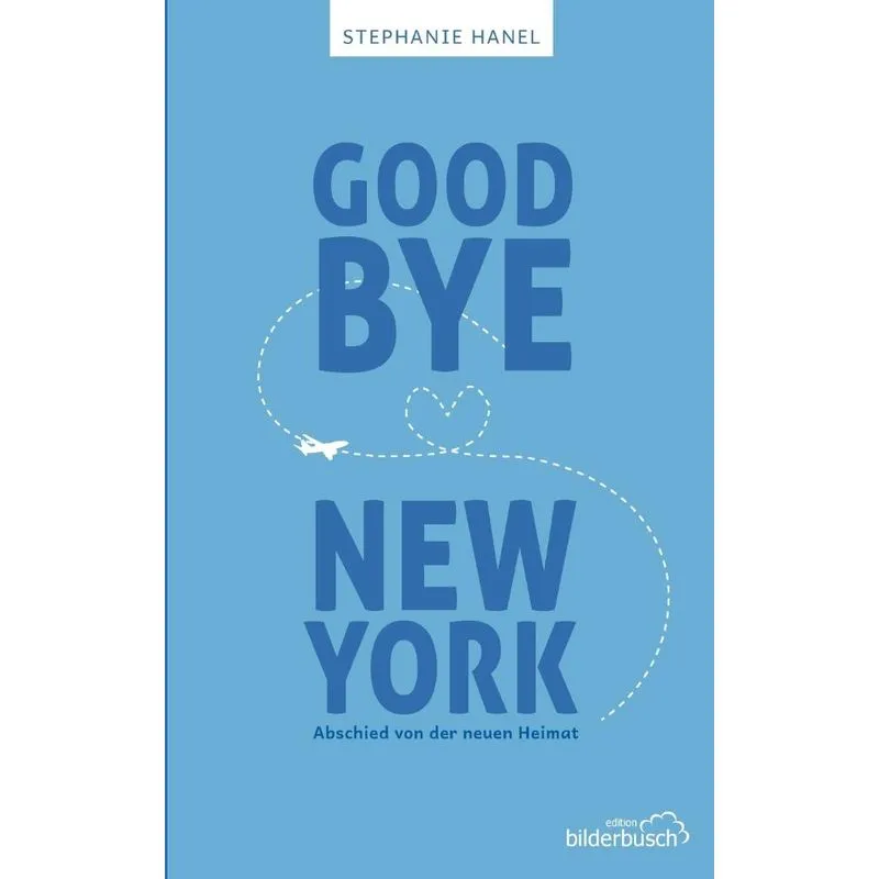 Goodbye New York