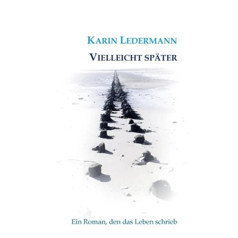 Vielleicht später