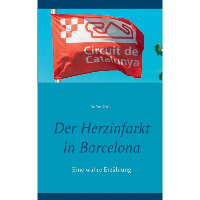 Der Herzinfarkt in Barcelona