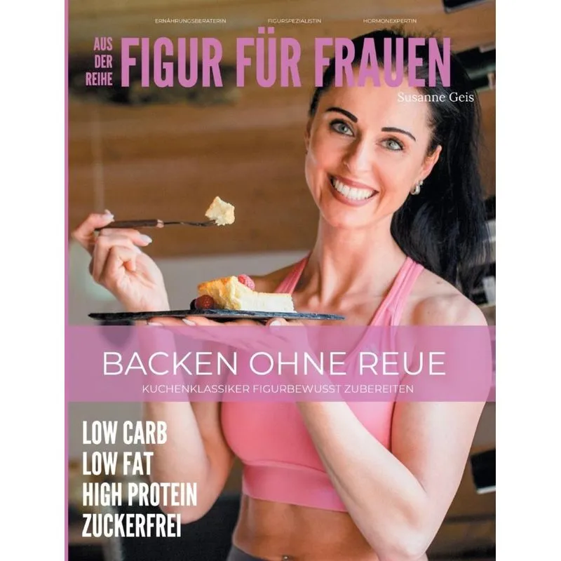 Backen ohne Reue