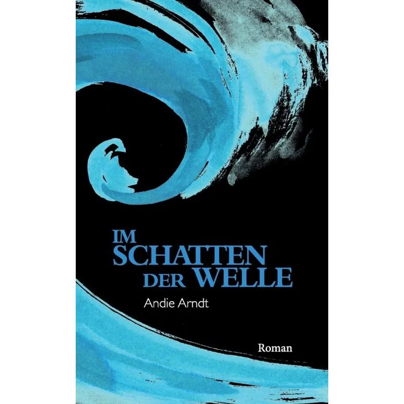 Im Schatten der Welle