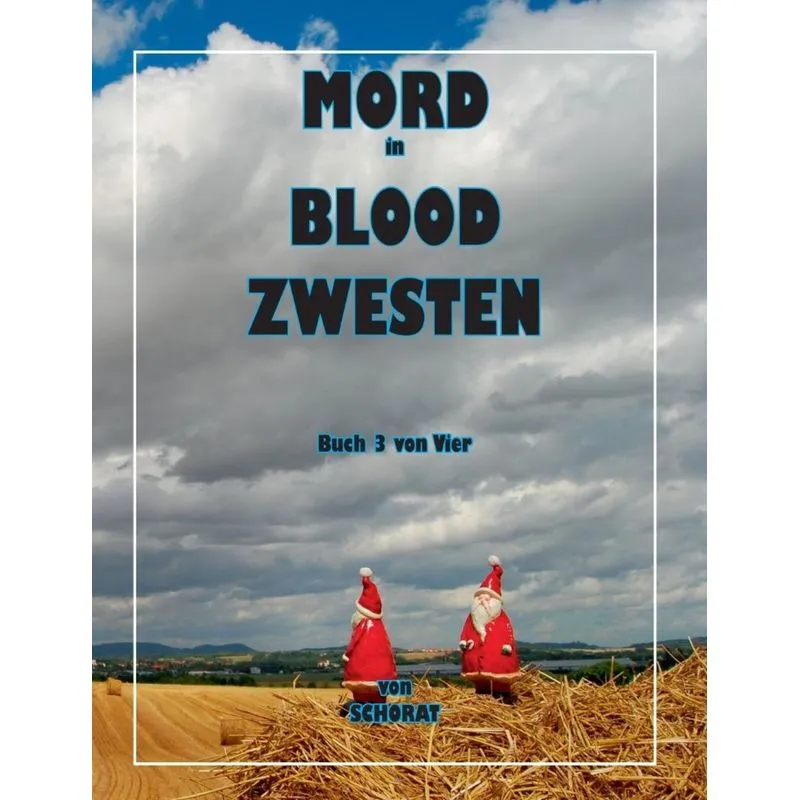 Mord in Blood Zwesten 3
