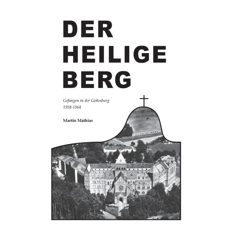 Der heilige Berg
