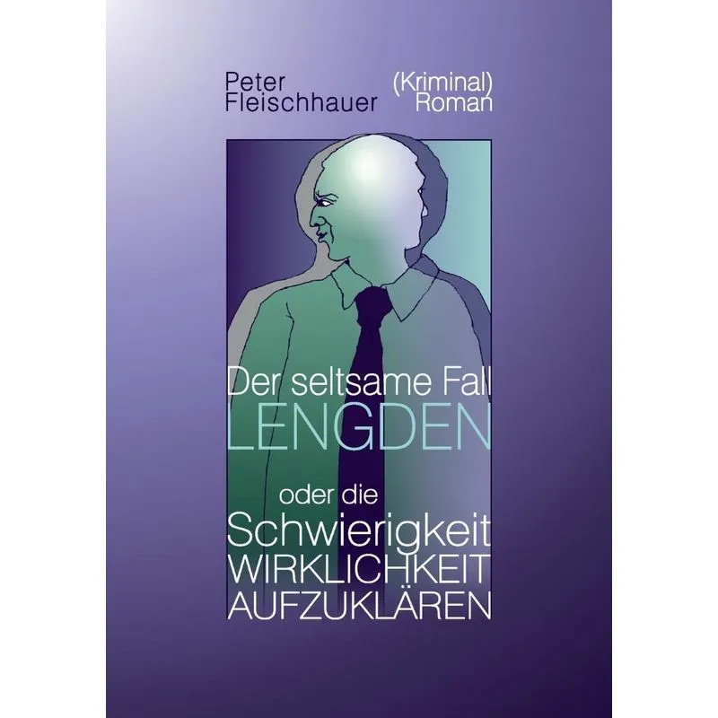 Der seltsame Fall Lengden