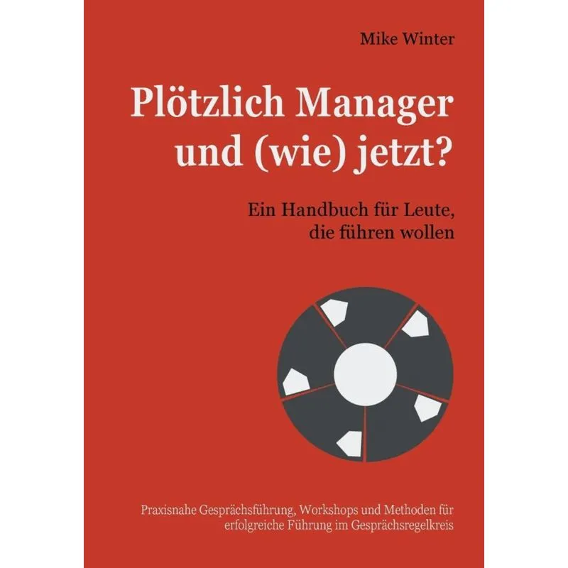 Plötzlich Manager und (wie) jetzt?