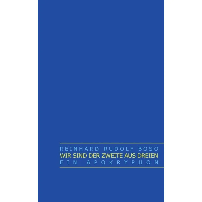 Wir sind der Zweite aus Dreien