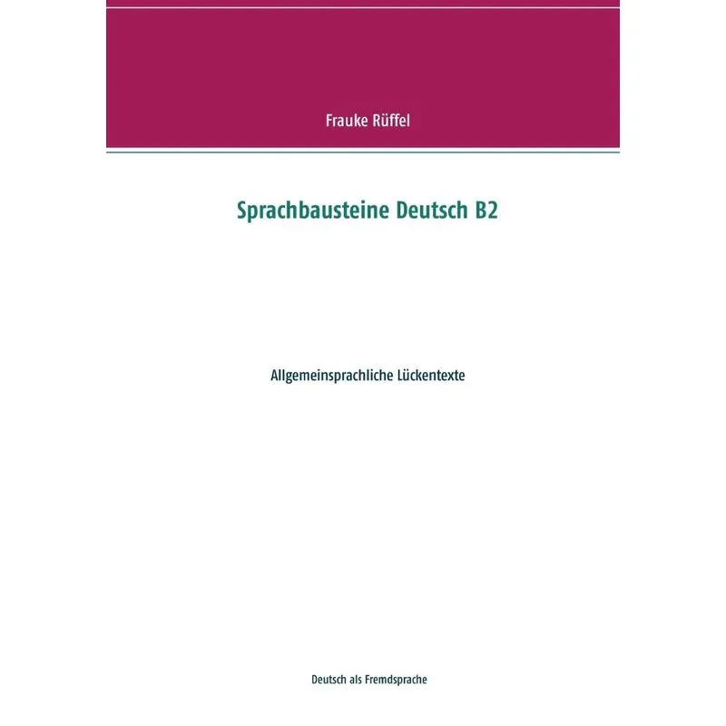 Sprachbausteine Deutsch B2