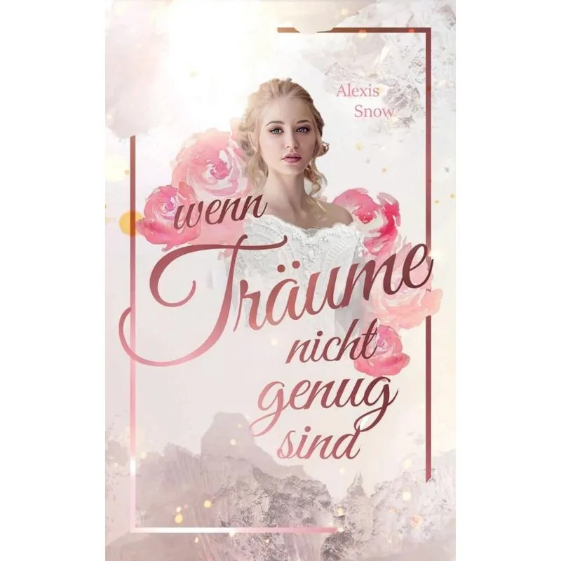 Wenn Träume nicht genug sind