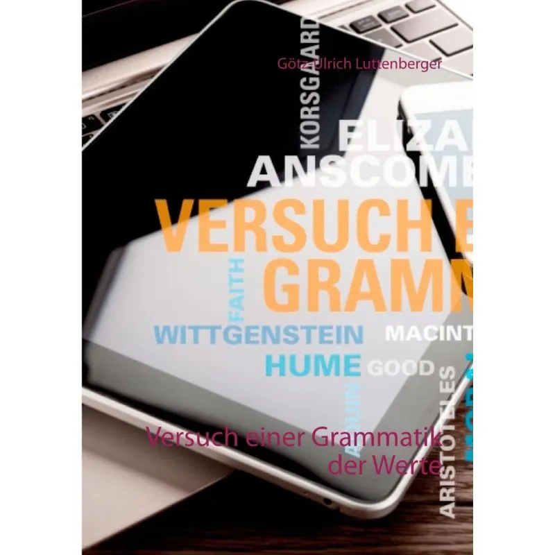 Versuch einer Grammatik der Werte