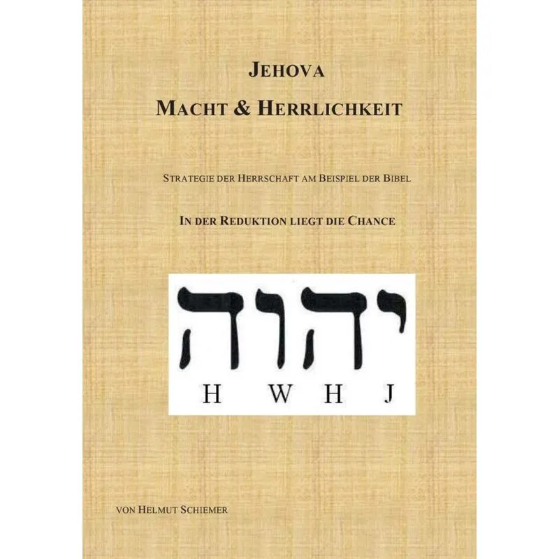 Jehova - Macht & Herrlichkeit
