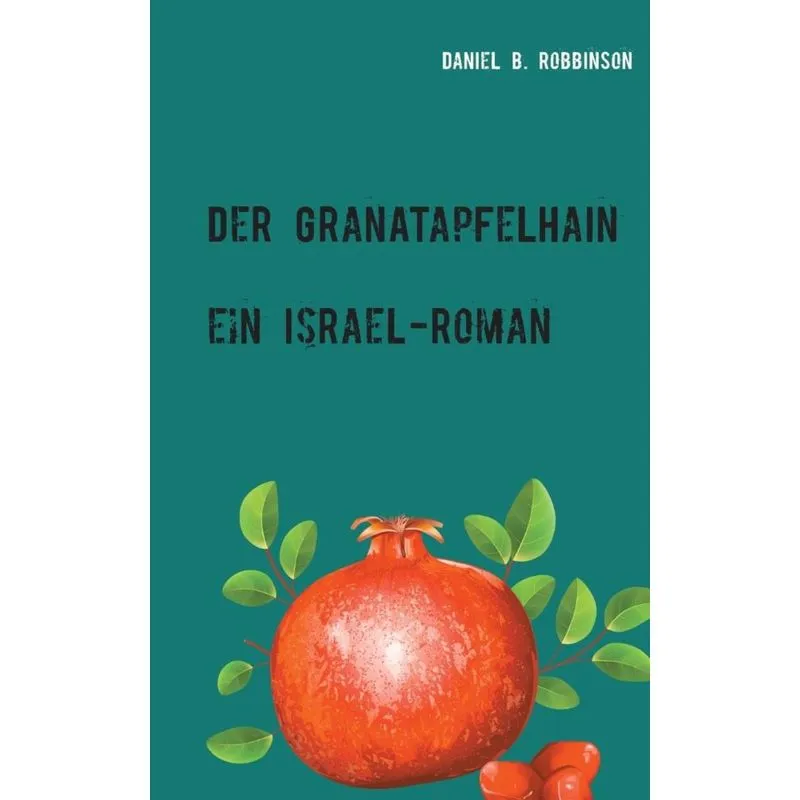 Der Granatapfelhain
