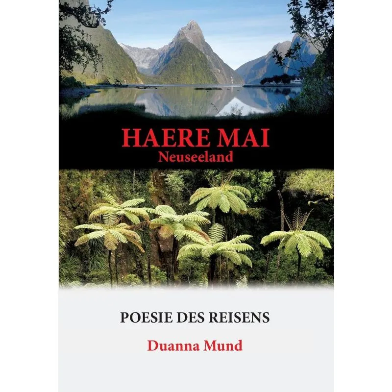 Neuseeland - Haere Mai