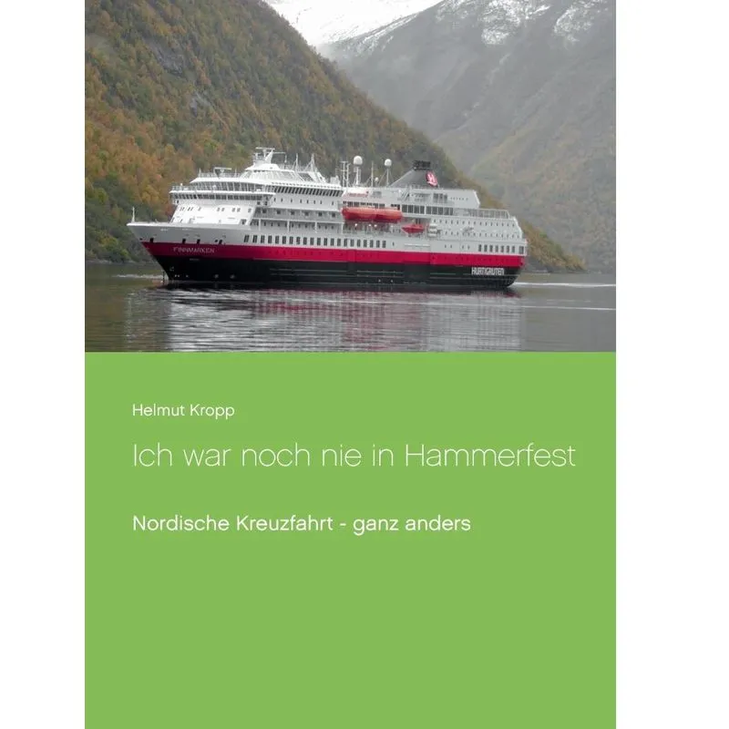 Ich war noch nie in Hammerfest