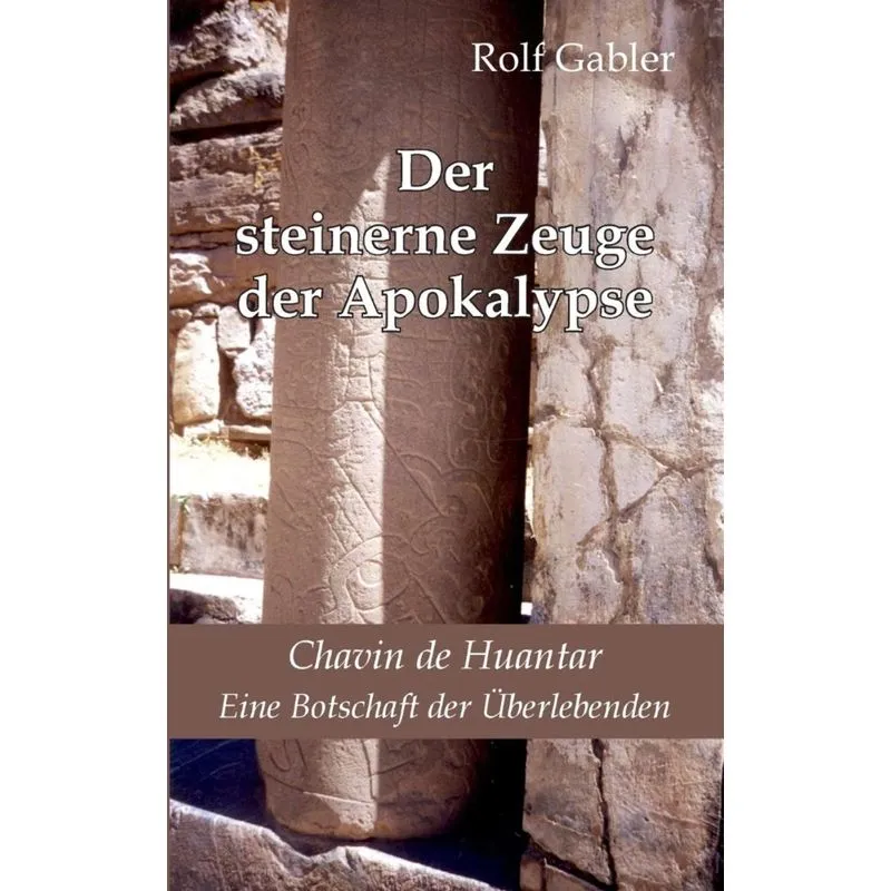 Der steinerne Zeuge der Apokalypse