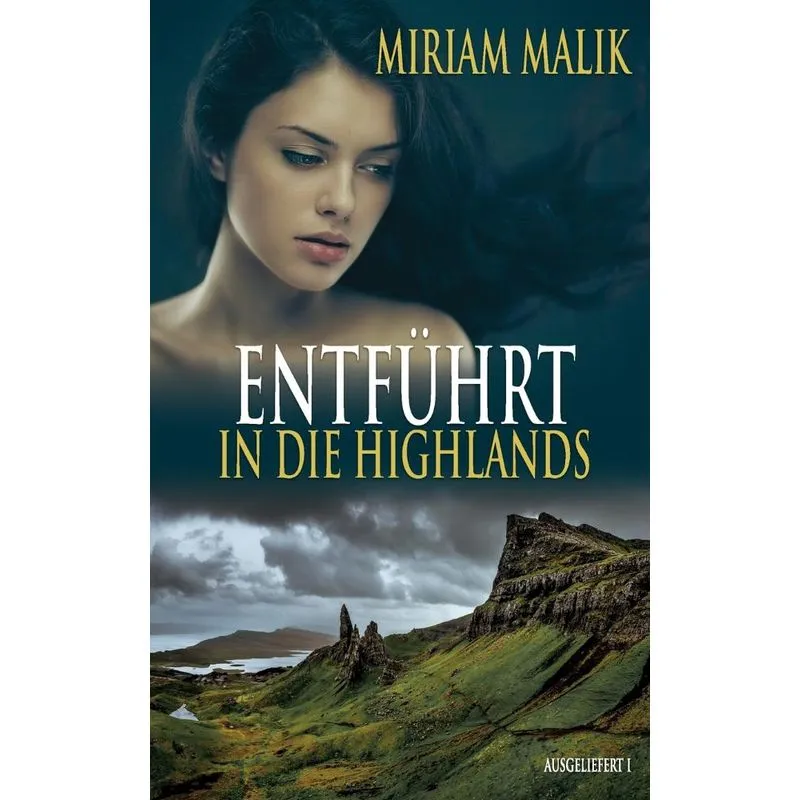 Entführt in die Highlands